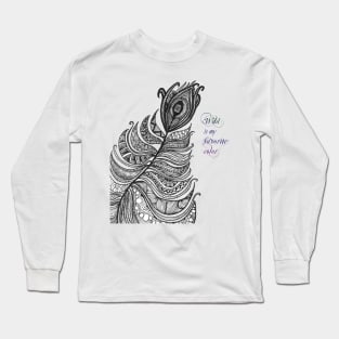 Wild is my favorite color Long Sleeve T-Shirt